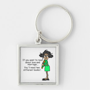 Love and Marriage Humour Key Ring