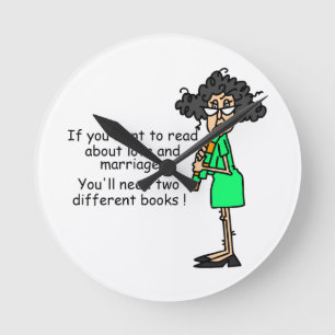 Love and Marriage Humour Round Clock