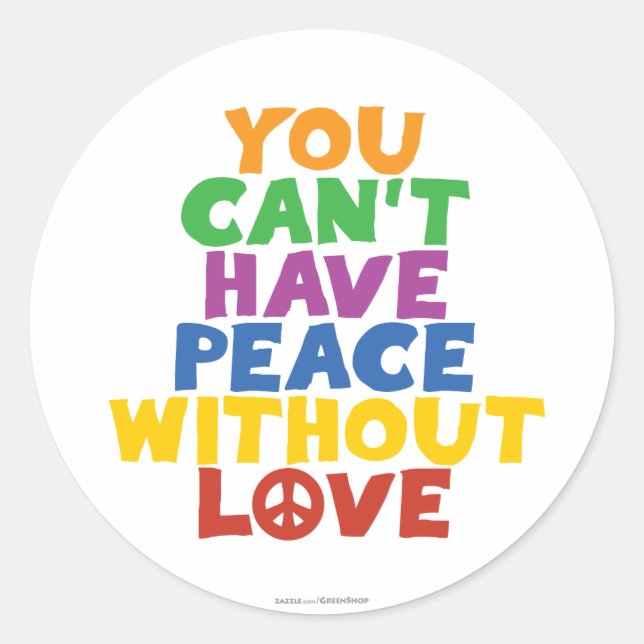 Love and Peace Classic Round Sticker (Front)