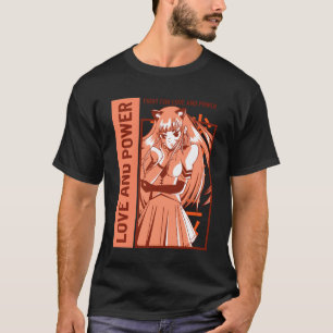 Love and power anime funny T-Shirt