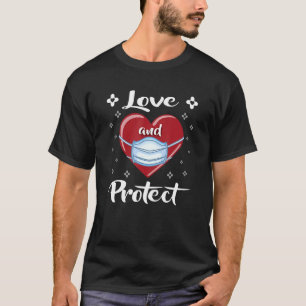 Love And Protect Heart Face Mask Funny Valentine S T-Shirt
