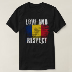 Love and Respect Romania Flag   Romanian Pride T T-Shirt