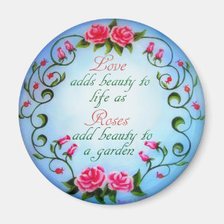 Love and roses magnet