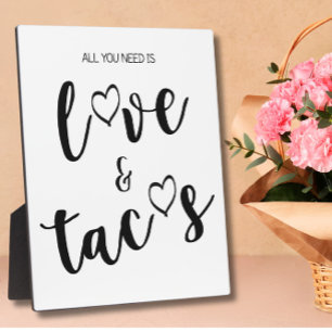 Love and Tacos sign Tabletop Plaque with Easel