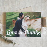 Love and Thanks Retro Script Photo Wedding Thank You Card<br><div class="desc">Thank your guests in style with our customisable photo wedding thank you card, featuring the phrase "Love & Thanks" in charming retro script. This photo thank you card beautifully combines personal sentiment with a touch of vintage flair. Showcase your favourite wedding photo, allowing you to share a glimpse of your...</div>