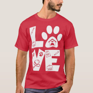 Love Animals Vet Tech Veterinarian T-Shirt
