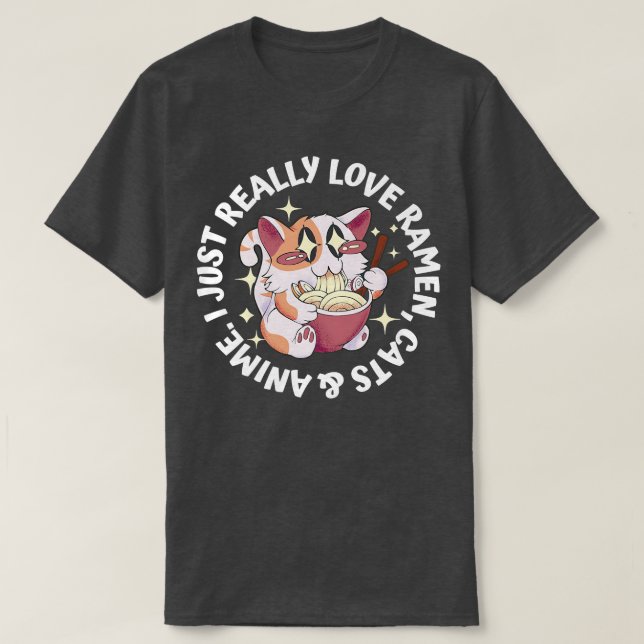 Love Anime, Cats & Ramen  Japanese Girl Moe Otaku  T-Shirt (Design Front)