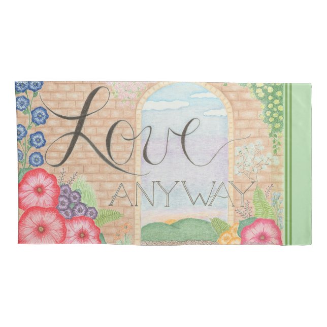 Love Anyway Set of King Size Pillow Cases (Back-Right)