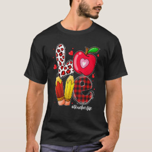 LOVE Apple Heart Teacher Life Valentine's Day Gift T-Shirt
