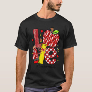 Love Apple Pencil Teacher Aide Life Bow Hearts Fun T-Shirt