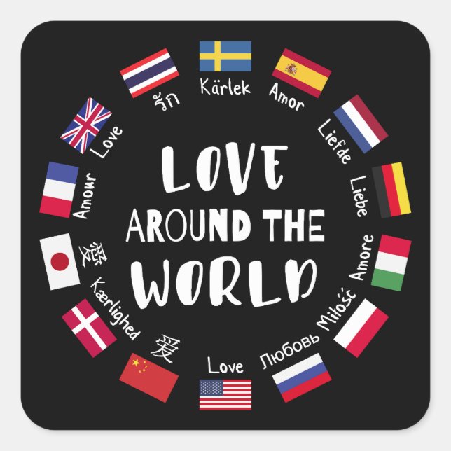 Love Around the World Languages  Square Sticker (Front)