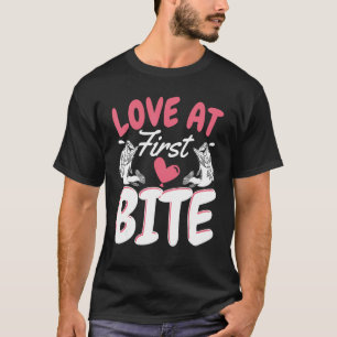 Love at first bite Design for fishermen T-Shirt