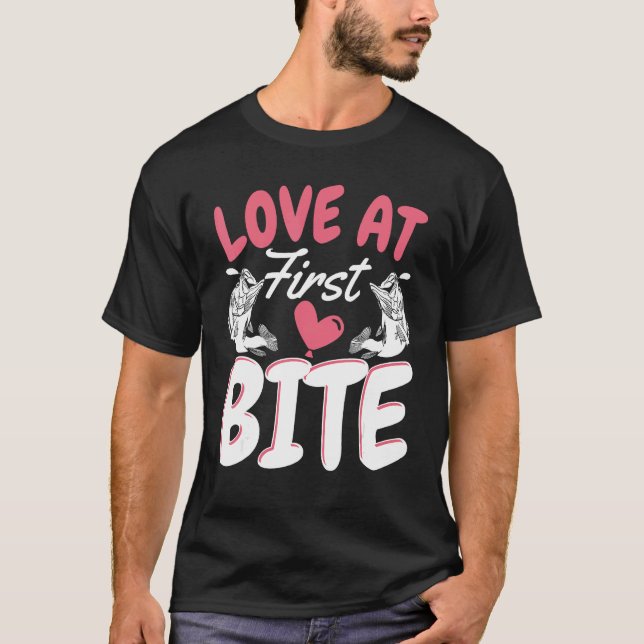 Love at first bite  Design for fishermen T-Shirt (Front)
