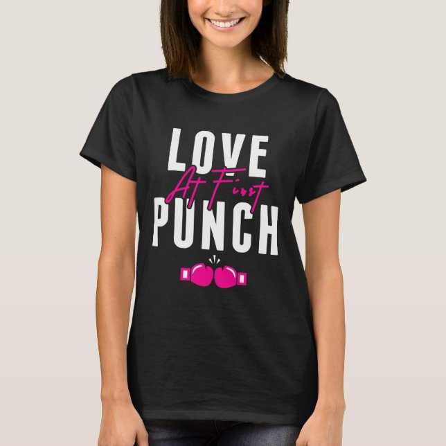 Love At First Punch Girl Kickboxing Cardio Workout T-Shirt (Front)