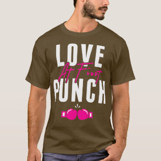 Love at First Punch Kickboxing Pink Gloves Fighter T-Shirt