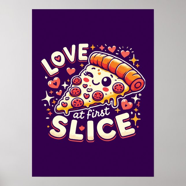Love at First Slice, Cute Funny Pizza Lover Humour Poster (Front)