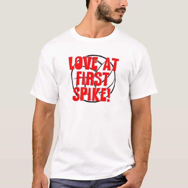 Love at First Spike! T-Shirt (Front)