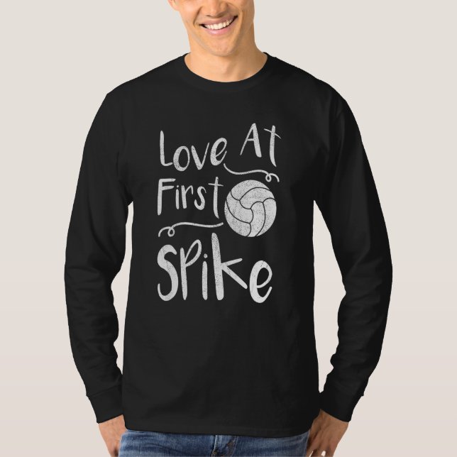 Love At First Spike Volleyball T-Shirt (Front)