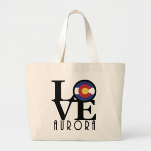 LOVE Aurora Colorado Large Tote Bag