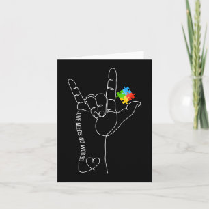 Love Autism Awareness Month Need No Words ASL SPED Card