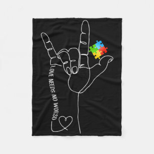 Love Autism Awareness Month Need No Words Asl Sped Fleece Blanket