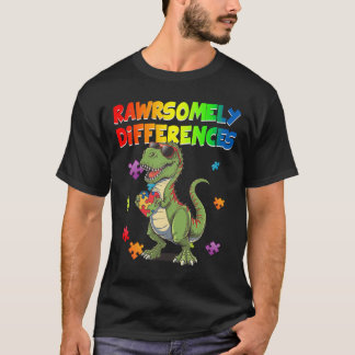 Love Autism T Rex Dinosaur Rawrsomely Different To T-Shirt