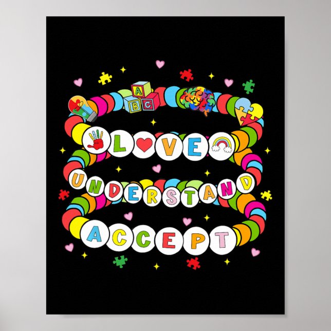 Love Awareness Understanding Autism Accept Autism  Poster (Front)