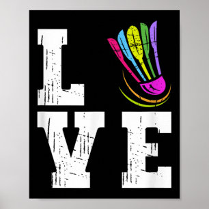 Love Badminton Fan Team Player Distressed Shuttle  Poster