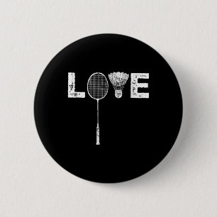 Love Badminton Racket Shuttle Birdie Lover  6 Cm Round Badge