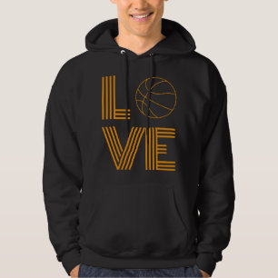 Love Basketball Gift Hoodie