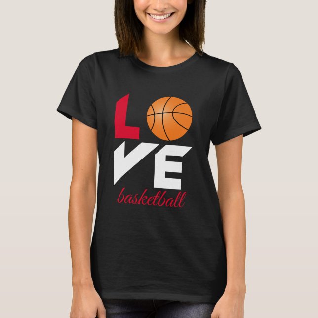Love basketball T-Shirt (Front)