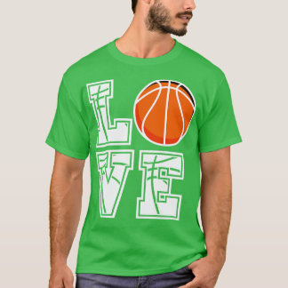 Love Basketball T-Shirt