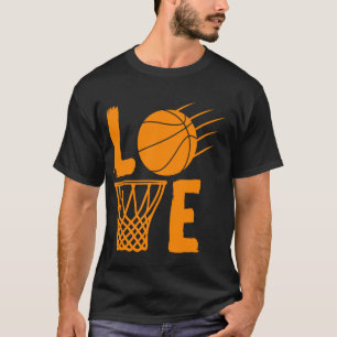 Love Basketball Team Fan T-Shirt