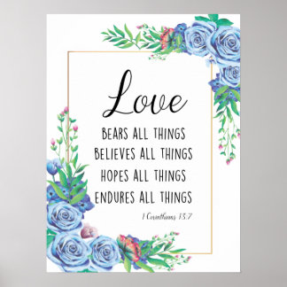 Love bears all things Bible verse Christian Poster