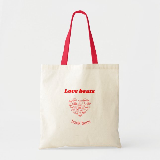 Love beats book bans tote bag (Front)