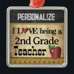 Love being a 2nd Grade Teacher Metal Tree Decoration<br><div class="desc">Second Grade School Teacher Christmas Ornament ready for you to personalise. ⭐This Product is 100% Customisable. Graphics and / or text can be added, deleted, moved, resized, changed around, rotated, etc... 99% of my designs in my store are done in layers. This makes it easy for you to resize and...</div>