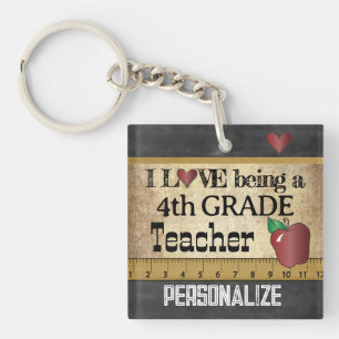 Love Being a 4th Grade Teacher Key Ring