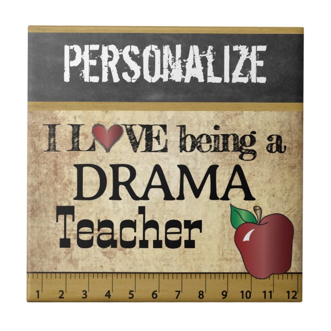 Love being a Drama Teacher Tile (Front)
