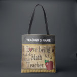 Love Being a Math Teacher | DIY Name Tote Bag<br><div class="desc">All over print tote bag in a Vintage Styled Design with the words - "Love Being a Math Teacher" and DIY Name. 100% Customisable. Ready to Fill in the box(es) or Click on the CUSTOMIZE button to add, move, delete or change any of the text or graphics. Made with high...</div>