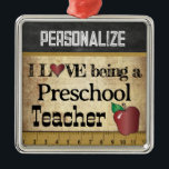 Love being a Preschool Teacher | Vintage Metal Tree Decoration<br><div class="desc">Preschool Teacher Christmas Ornament ready for you to personalise. ⭐This Product is 100% Customisable. Graphics and / or text can be added, deleted, moved, resized, changed around, rotated, etc... 99% of my designs in my store are done in layers. This makes it easy for you to resize and move the...</div>