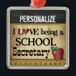 Love being a School Secretary | Vintage Metal Tree Decoration<br><div class="desc">Vintage Styled School Secretary Christmas Ornament. 100% Customise-able. Ready to Fill in the box(es) or Click on the CUSTOMIZE IT button to change, move, delete or add any of the text or graphics. Made with high resolution vector and/or digital graphics for a professional print. NOTE: (THIS IS A PRINT. All...</div>