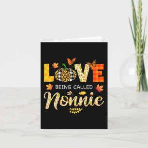 Love Being Called Nonnie Pumpkin Fall Leaves Thank Card