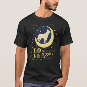 Love Belgian Shepherd Malinois To The Moon T-Shirt
