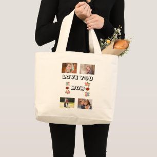 Love Best Mum 4 photos with Roses Large Tote Bag