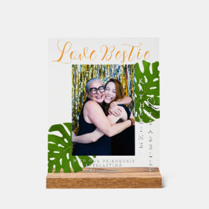 Love Bestie Friendship Foliage  Acrylic Sign