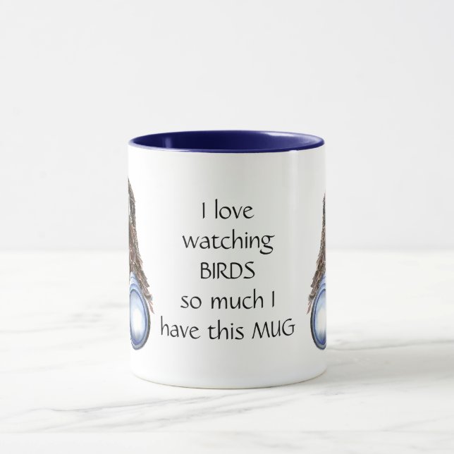 Love Bird Watching Hawk Binoculars Fun Quote Mug (Center)