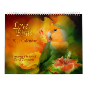 Love Birds 2011 Art Calendar