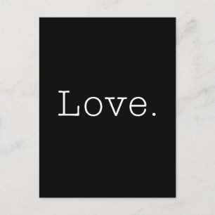 Love. Black And White Love Quote Template Postcard