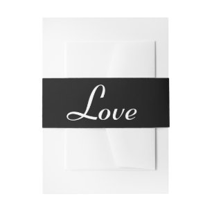 Love - Black and White Wedding Invitation Belly Band