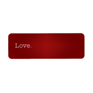 Love.  Blood Red Gradient And White Love Quote